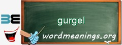 WordMeaning blackboard for gurgel